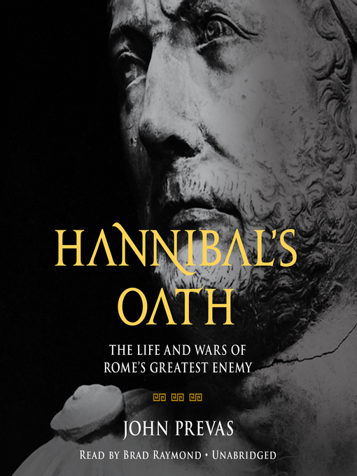 Title details for Hannibal's Oath by John Prevas - Available